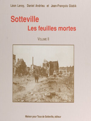 cover image of Sotteville (2). Les feuilles mortes